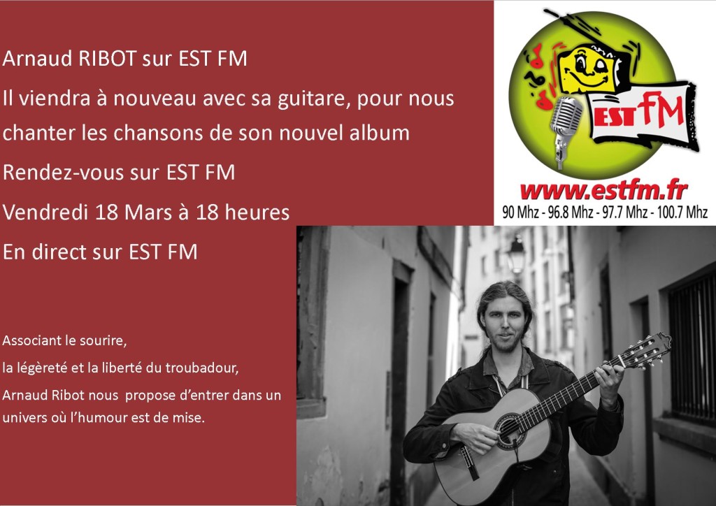 Arnaud RIBOT SUR EST FM